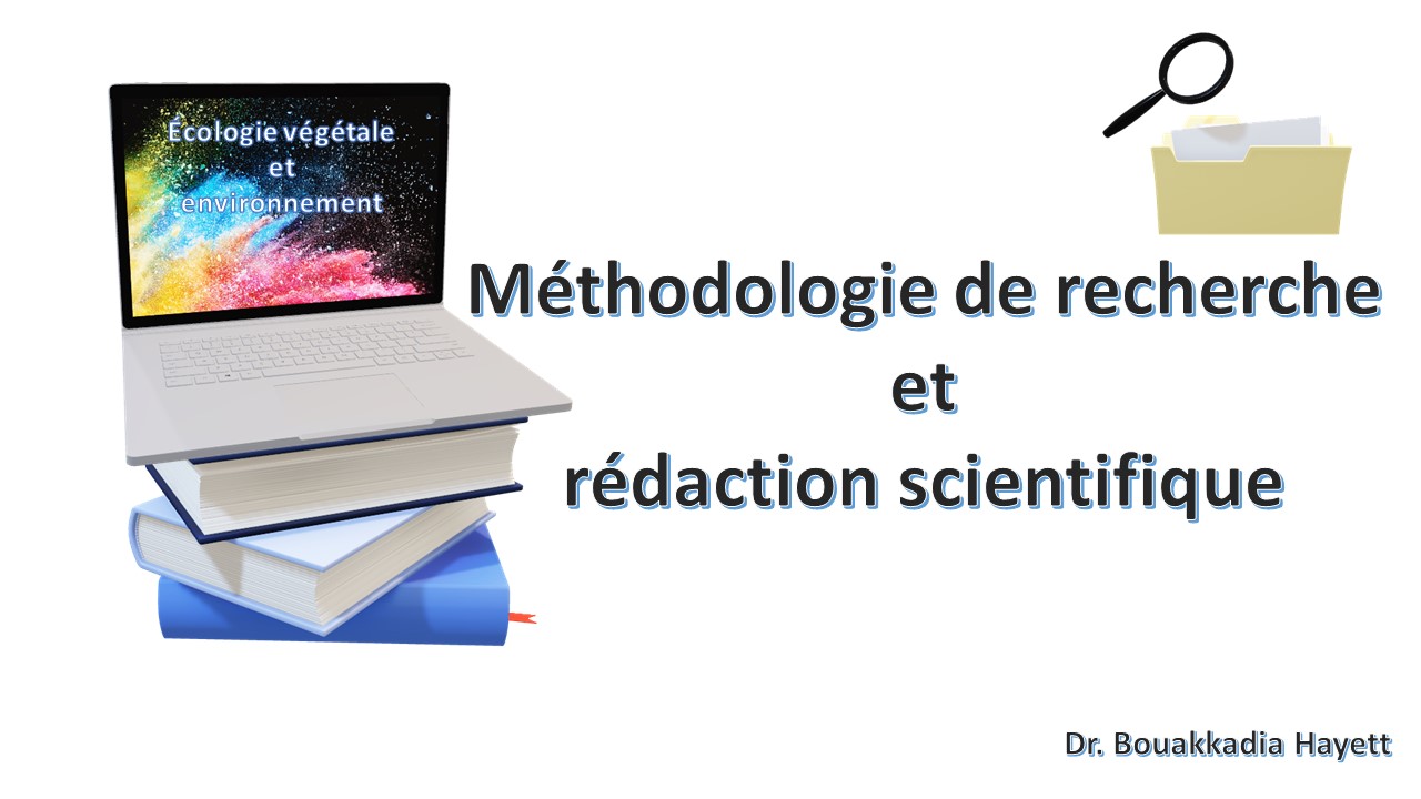 Méthodologie de recherche et rédaction scientifique